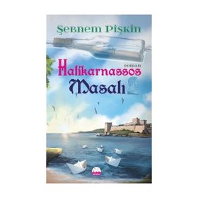 Halikarnassos Masalı - Şebnem Pişkin