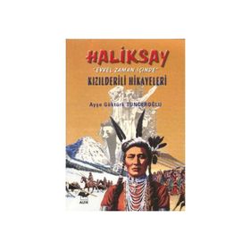 Haliksay - Ayşe Göktürk Tunceroğlu