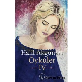 Halil Akgün'den Öyküler 4 - Halil Akgün