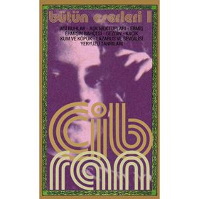 HALIL CIBRAN BÜTÜN ESERLERI 1 ASİ RUHLAR - AŞK MEKTUPLARI - ERMİŞ - ERMİŞİN BAHÇESİ - GEZGİN - KAÇIK - KUM VE KÖPÜK - LAZARUS VE S - HALIL CIBRAN