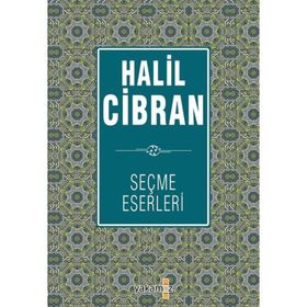 Halil Cibran Seçme Eserleri - Halil Cibran