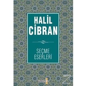Halil Cibran Seçme Eserleri - Halil Cibran