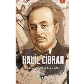 Halil Cibran Seçme Eserleri - Halil Cibran
