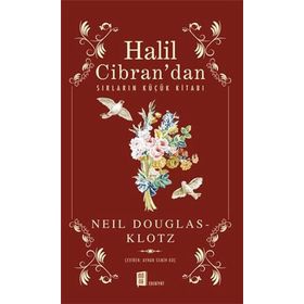 Halil Cibran'dan Sırların Küçük Kitabı - Neil Douglas