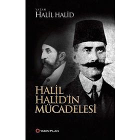 Halil Halid'in Mücadelesi - Halil Halid