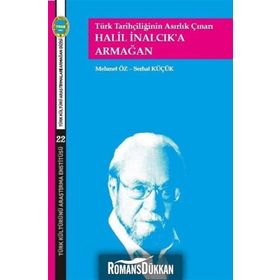 Halil İnakcık'a Armağan - Mehmet Öz