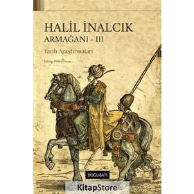 Halil İnalcık Armağanı-3 - Halil İnalcık