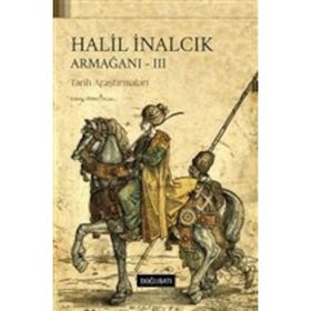 Halil İnalcık Armağanı-3 - Halil İnalcık
