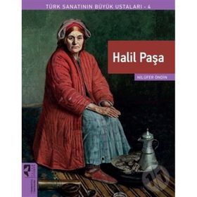 Halil Paşa Türk Sanatının Büyük Ustaları 4 Nilüfer Öndin