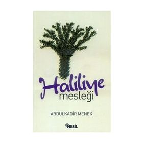 HALILIYE MESLEĞI - ABDULKADIR MENEK