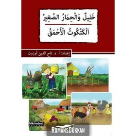 Halilun ve’l-Hımaru’s-Sağir - El-Ketkütu’l-Ahmak - Tacettin Uzun