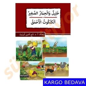 Halilun ve’l-Hımaru’s-Sağir - El-Ketkütu’l-Ahmak - Tacettin Uzun