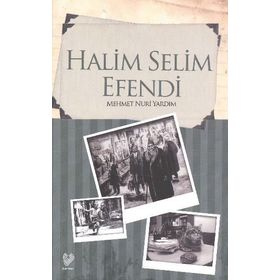 HALIM ILE SELIM EFENDI - MEHMET NURI YARDIM