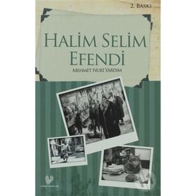 HALIM ILE SELIM EFENDI - MEHMET NURI YARDIM