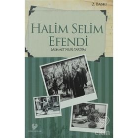 HALIM ILE SELIM EFENDI - MEHMET NURI YARDIM