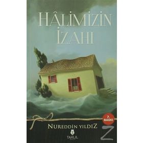 HALIMIZIN İZAHI - NUREDDIN YILDIZ