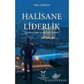 Halisane Liderlik - Halis Görken
