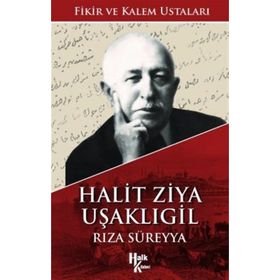 Halit Ziya Uşaklıgil- Rıza Süreyya