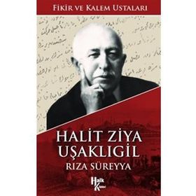 Halit Ziya Uşaklıgil- Rıza Süreyya