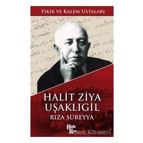 Halit Ziya Uşaklıgil- Rıza Süreyya