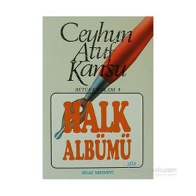 HALK ALBÜMÜ - CEYHUN ATUF KANSU