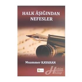Halk Aşığından Nefesler - Muammer Kayahan