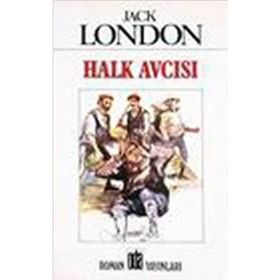 HALK AVCISI - JACK LONDON