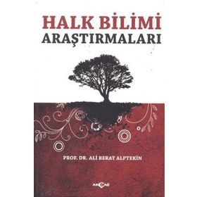 Halk Bilimi Araştırmaları - Ali Berat Alptekin