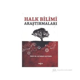 Halk Bilimi Araştırmaları - Ali Berat Alptekin