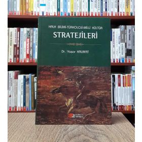 HALK BILIMI - TÜRKOLOJI - MILLI KÜLTÜR STRATEJILERI - YAŞAR KALAFAT