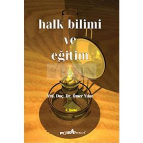 HALK BILIMI VE EĞİTİM - ÖMER YILAR