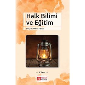 HALK BILIMI VE EĞİTİM - ÖMER YILAR