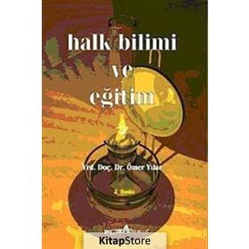 HALK BILIMI VE EĞİTİM - ÖMER YILAR