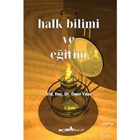 HALK BILIMI VE EĞİTİM - ÖMER YILAR
