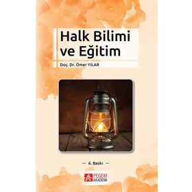 HALK BILIMI VE EĞİTİM - ÖMER YILAR