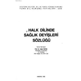 Halk Dilinde Sağlık Deyişleri Sözlüğü - Zafer Öztek