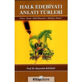 HALK EDEBIYATI ANLATI TÜRLERI - HAYRETTIN RAYMAN
