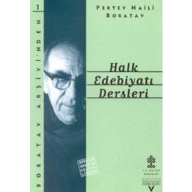 HALK EDEBİYATI DERSLERI - PERTEV NAILI BORATAV