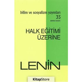 Halk Eğitimi Üzerine - Vladimir İlyiç Lenin
