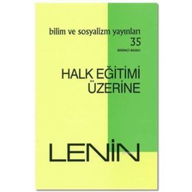Halk Eğitimi Üzerine - Vladimir İlyiç Lenin