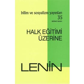Halk Eğitimi Üzerine - Vladimir İlyiç Lenin