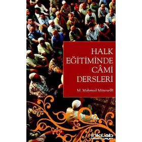 HALK EĞITIMINDE CÂMI DERSLERI - GENEL