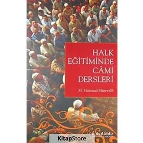 HALK EĞITIMINDE CÂMI DERSLERI - GENEL