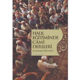 HALK EĞITIMINDE CÂMI DERSLERI - GENEL