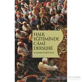HALK EĞITIMINDE CÂMI DERSLERI - GENEL