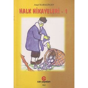 HALK HIKAYELERI 1 - ANGEL KARALIYÇEV