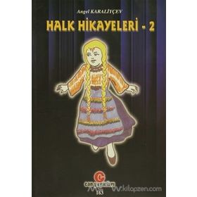 HALK HIKAYELERI 2 - ANGEL KARALIYÇEV