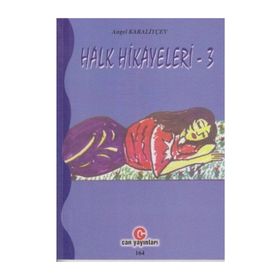 HALK HIKAYELERI 3 - ANGEL KARALIYÇEV
