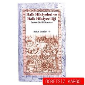 Halk Hikayeleri ve Halk Hikayeciliği - Pertev Naili Boratav
