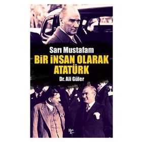 Halk Kitabevi Bir İnsan Olarak Atatürk